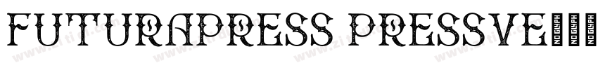 FuturaPress Pressve字体转换